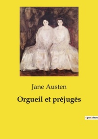 Abbildung von: Orgueil et pr?jug?s - Culturea