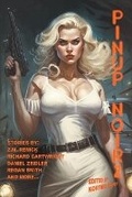 Cover: Pinup Noir 2 - Raconteur Press