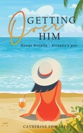 Cover: Getting Over Him - Catherine Edward