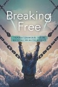 Cover: Breaking Free - O'Brien Sir James