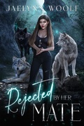 Cover: Rejected by Her Mate (The Rejected Series, #2) - Otherlove Publishing, LLC
