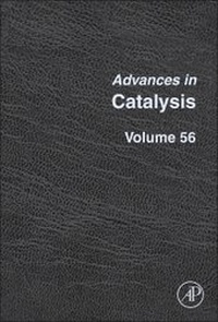 Abbildung von: Advances in Catalysis: Volume 56 - Academic Press