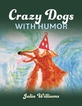 Cover: Crazy Dogs with Humor - BOOKBABY