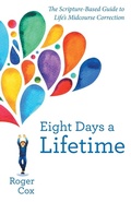 Cover: Eight Days a Lifetime - WestBow Press