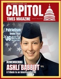 Cover: Capitol Times Magazine Issue 8 - Ashli Babbitt Special - Capitol Times Media LLC