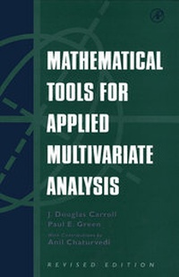 Enlarge image Cover: Mathematical Tools for Applied Multivariate Analysis, Revised Edition - Academic Press