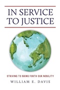 Cover: In Service to Justice - Dorrance Publishing Co.