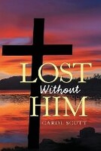 Enlarge image Cover: Lost Without Him - PageTurner Press and Media