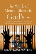 Cover: The Work of Mental Illness Is God's + - ARPress