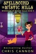 Cover: SpellBound in Mystic Hills - CC Publishing