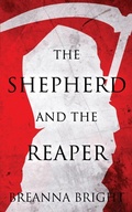 Cover: The Shepherd and the Reaper - Red Empress Publishing