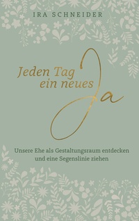 Abbildung von: Jeden Tag ein neues Ja - Hänssler