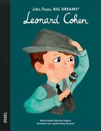 Abbildung von: Little People, Big Dreams - Leonard Cohen - Insel