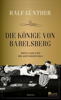 Abbildung von: Die Könige von Babelsberg - Kindler