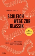 Cover: Schleichwege zur Klassik - Insel