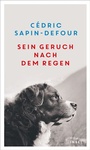 Cover: Sein Geruch nach dem Regen - Insel