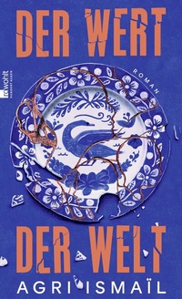 Enlarge image Cover: Der Wert der Welt - Rowohlt