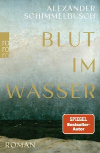 Abbildung von: Blut im Wasser - Rowohlt Taschenbuch