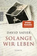 Cover: Solange wir leben - Rowohlt Taschenbuch