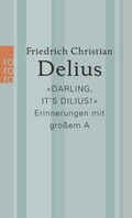 Cover: &laquo;Darling, it's Dilius!&raquo; - Rowohlt Taschenbuch