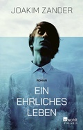 Cover: Ein ehrliches Leben - Rowohlt Taschenbuch