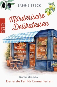 Abbildung von: Mörderische Delikatessen - Rowohlt Taschenbuch