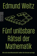 Cover: F&uuml;nf unl&ouml;sbare R&auml;tsel der Mathematik - Rowohlt Taschenbuch