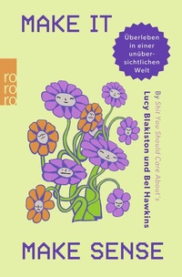 Abbildung von: Make It Make Sense - Rowohlt Taschenbuch