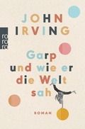 Cover: Garp und wie er die Welt sah - Rowohlt Taschenbuch