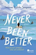 Cover: Never Been Better - Rowohlt Taschenbuch