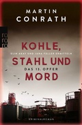 Cover: Kohle, Stahl und Mord: Das 13. Opfer - Rowohlt Taschenbuch