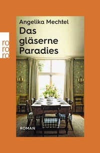 Enlarge image Cover: Das gläserne Paradies - Rowohlt Taschenbuch