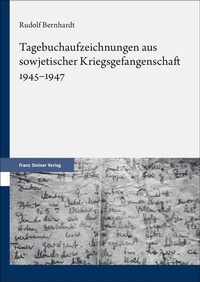 Abbildung von: Tagebuchaufzeichnungen aus sowjetischer Kriegsgefangenschaft 1945-1947 - Franz Steiner Verlag
