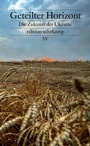 Cover: Geteilter Horizont - Suhrkamp