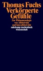 Cover: Verkörperte Gefühle - Suhrkamp