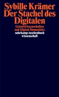 Abbildung von: Der Stachel des Digitalen - Suhrkamp