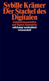 Abbildung von: Der Stachel des Digitalen - Suhrkamp