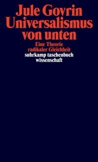 Abbildung von: Universalismus von unten - Suhrkamp
