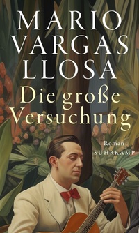 Abbildung von: Die große Versuchung - Suhrkamp