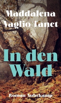 Abbildung von: In den Wald - Suhrkamp