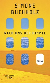 Abbildung von: Nach uns der Himmel - Suhrkamp