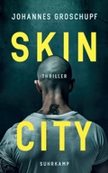 Cover: Skin City - Suhrkamp