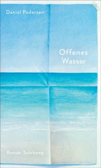 Abbildung von: Offenes Wasser - Suhrkamp