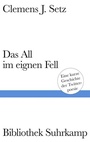 Cover: Das All im eignen Fell - Suhrkamp
