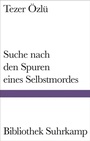 Cover: Suche nach den Spuren eines Selbstmordes - Suhrkamp