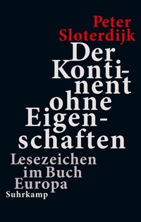 Abbildung von: Der Kontinent ohne Eigenschaften - Suhrkamp