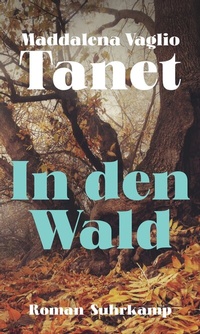 Abbildung von: In den Wald - Suhrkamp