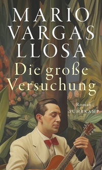 Abbildung von: Die große Versuchung - Suhrkamp