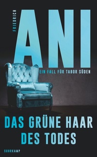 Abbildung von: Das grüne Haar des Todes - Suhrkamp
