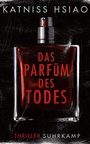 Cover: Das Parfüm des Todes - Suhrkamp